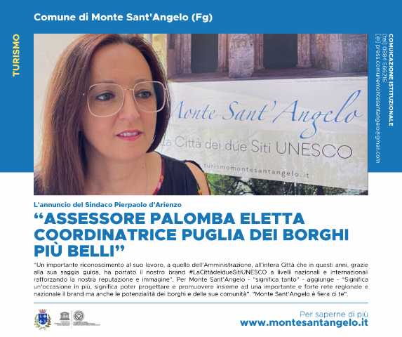 “Assessore Palomba eletta coordinatrice Puglia dei Borghi più belli”