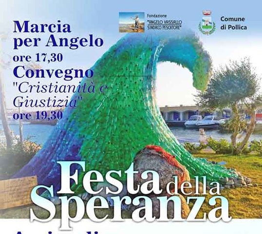 Anche il Comune di Monte Sant’Angelo sarà presente alla Festa della speranza a Pollica in ricordo del sindaco Angelo Vassallo