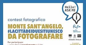 “Monte Sant’Angelo, #LaCittàdeidueSitiUNESCO da fotografare”, fino al 27 luglio sono aperte le iscrizioni per il contest fotografico 